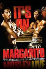 Watch HBO boxing classic Margarito vs Mosley Vumoo