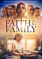 Watch Faith in the Family Vumoo