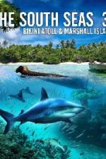 Watch The South Seas 3D  Bikini Atoll & Marshall Islands Vumoo