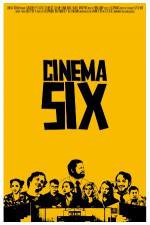 Watch Cinema Six Vumoo