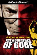 Watch Herschell Gordon Lewis The Godfather of Gore Vumoo