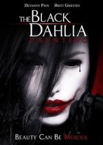 Watch The Black Dahlia Haunting Vumoo