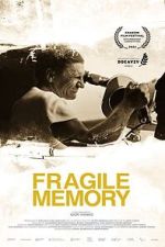 Watch Fragile memory Vumoo