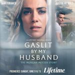 Watch Gaslit by My Husband: The Morgan Metzer Story Vumoo