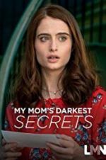 Watch My Mom\'s Darkest Secrets Vumoo