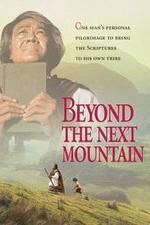 Watch Beyond the Next Mountain Vumoo