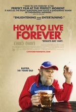 Watch How to Live Forever Vumoo