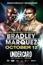 Watch Timothy Bradley vs Juan Manuel Marquez Undercard Vumoo