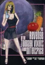 Watch The Revenge of the Teenage Vixens from Outer Space Vumoo