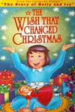 Watch The Wish That Changed Christmas Vumoo