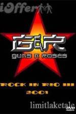 Watch Guns N' Roses: Rock in Rio III Vumoo