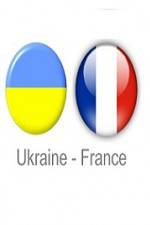 Watch Ukraine vs France Vumoo