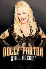 Watch Dolly Parton: Still Rockin' Vumoo