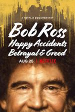Watch Bob Ross: Happy Accidents, Betrayal & Greed Vumoo