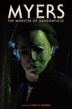 Watch Myers: The Monster of Haddonfield Vumoo