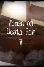 Watch Women On Death Row V Vumoo