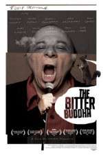 Watch The Bitter Buddha Vumoo