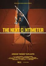 Watch The Next Centimeter Vumoo