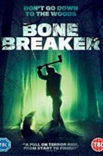 Watch Bone Breaker Vumoo