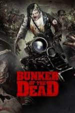 Watch Bunker of the Dead Vumoo