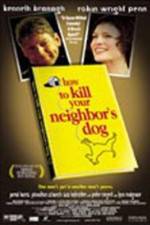 Watch How to Kill Your Neighbor's Dog Vumoo