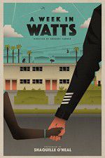 Watch A Week in Watts Vumoo