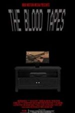 Watch The Blood Tapes Vumoo