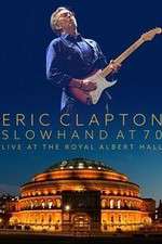 Watch Eric Clapton Live at the Royal Albert Hall Vumoo