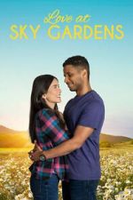 Watch Love at Sky Gardens Vumoo