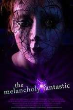 Watch The Melancholy Fantastic Vumoo