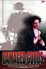 Watch Damaged Goods Vumoo