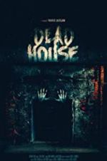 Watch Dead House Vumoo