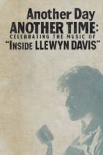 Watch Another Day, Another Time: Celebrating the Music of Inside Llewyn Davis Vumoo