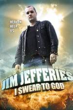 Watch Jim Jefferies: I Swear to God Vumoo