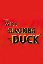 Watch The Wise Quacking Duck (Short 1943) Vumoo