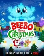Watch Beebo Saves Christmas (TV Special 2021) Vumoo