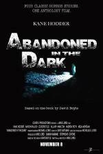 Watch Abandoned in the Dark Vumoo