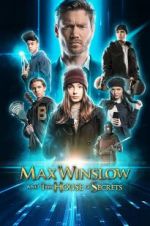 Watch Max Winslow and the House of Secrets Vumoo