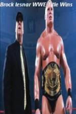 Watch Brock Lesnar WWE Title Wins Vumoo