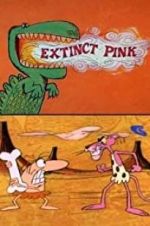 Watch Extinct Pink Vumoo