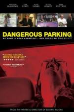 Watch Dangerous Parking Vumoo