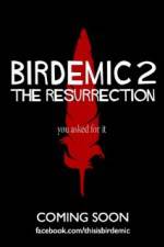 Watch Birdemic 2 The Resurrection Vumoo