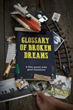 Watch Glossary of Broken Dreams Vumoo