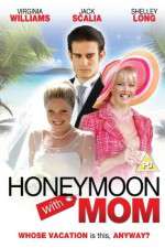 Watch Honeymoon with Mom Vumoo