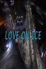 Watch Love on Ice Vumoo