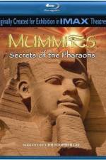 Watch Mummies Secrets of the Pharaohs Vumoo