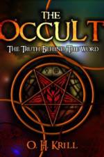 Watch The Occult The Truth Behind the Word Vumoo