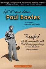 Watch Let It Come Down: The Life of Paul Bowles Vumoo