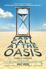 Watch Last Call at the Oasis Vumoo