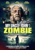 Watch My Uncle John Is a Zombie! Vumoo